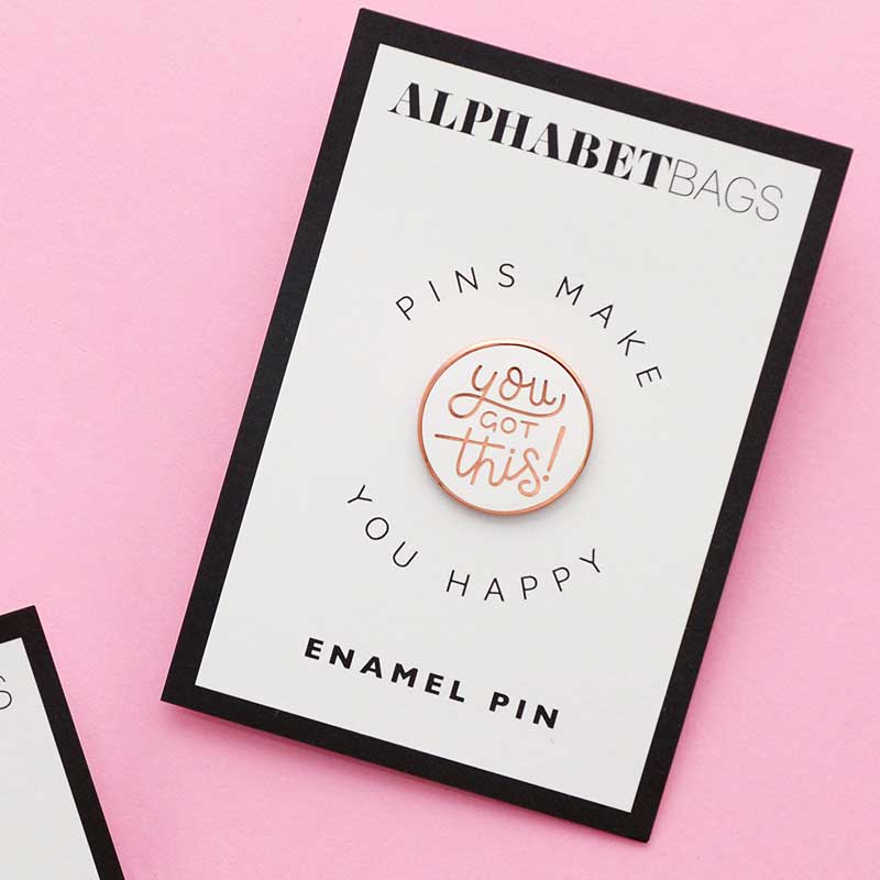 Alphabet Bags You Got This Enamel Pin Full